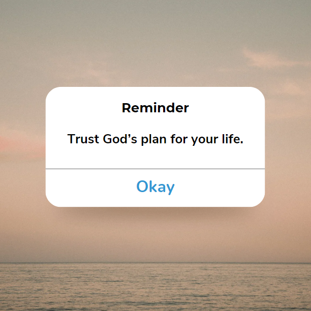 Trusting God’s Plan for Your Life